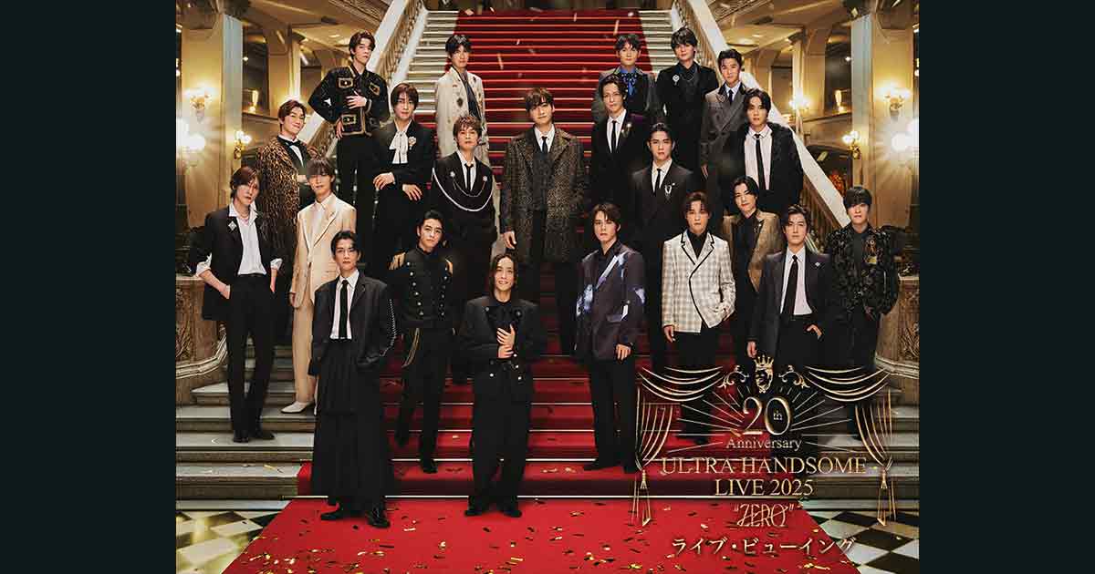 Amuse Presents ULTRA HANDSOME LIVE 2025 “ZERO” ライブ・ビュー