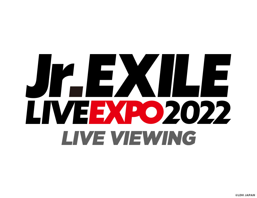 Jr.EXILE LIVE-EXPO 2022 LIVE VIEWING｜12/31(土)映画館で生中継！
