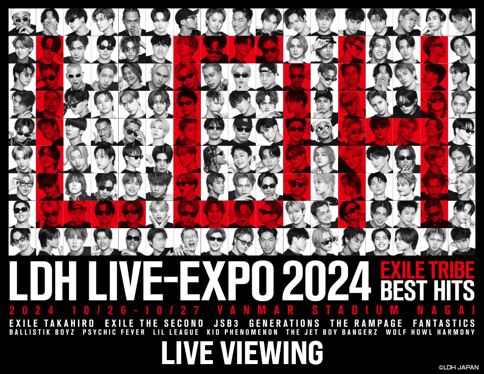 LDH LIVE-EXPO 2024 -EXILE TRIBE BEST HITS- LIVE VIEWING｜10/27(日)映画館生中継！