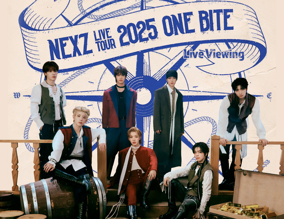 NEXZ LIVE TOUR 2025 “One Bite” Live Viewing｜7/19(土)映画館生中継！