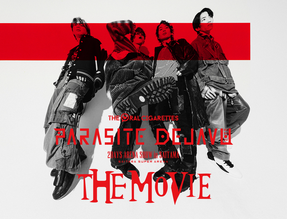 THE ORAL CIGARETTES「PARASITE DEJAVU 2022」THE MOVIE｜1/6(金)～1/8(日)映画館で上映！